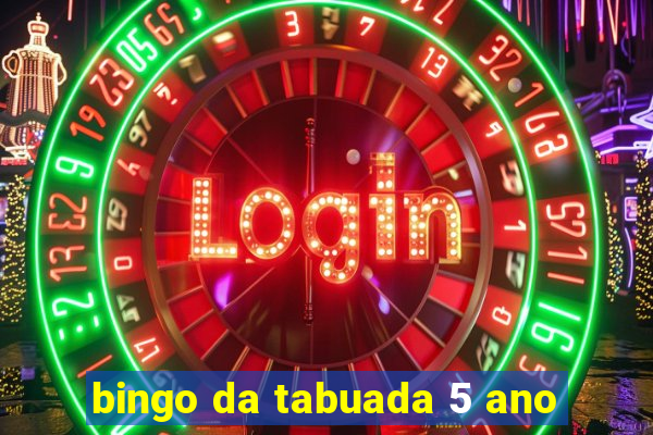 bingo da tabuada 5 ano